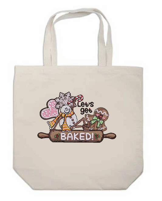 Lets get baked tote