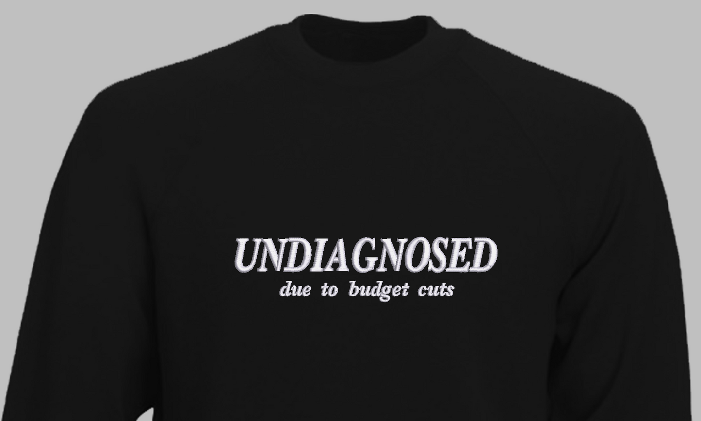 Undiagnosed Crewneck Sweatshirt