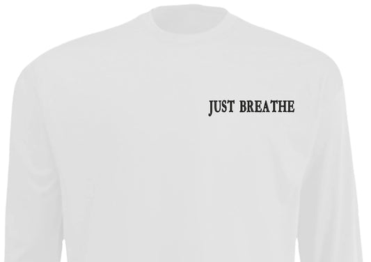Just Breathe Its All Mental Long Sleeve